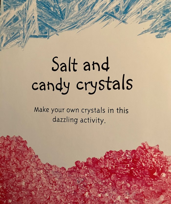 Salt and candy crystals